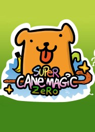 Super Cane Magic ZERO: Трейнер +14 [v1.7]