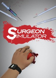 Surgeon Simulator: ТРЕЙНЕР И ЧИТЫ (V1.0.8)