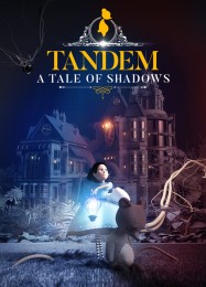 Трейнер для Tandem: A Tale of Shadows [v1.0.6]