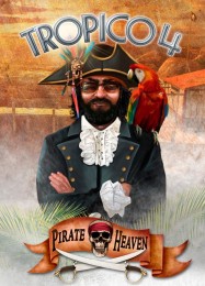 Tropico 4: Pirate Heaven: Читы, Трейнер +10 [FLiNG]