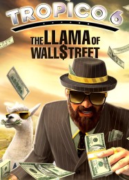 Трейнер для Tropico 6 The Llama of Wall Street [v1.0.8]
