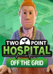 Two Point Hospital: Off The Grid: Читы, Трейнер +13 [FLiNG]
