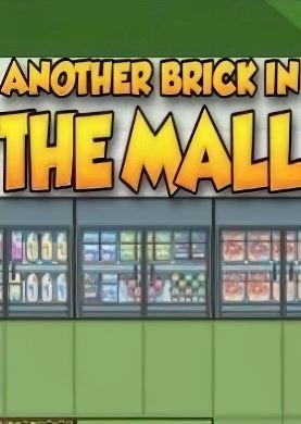 Another Brick in the Mall