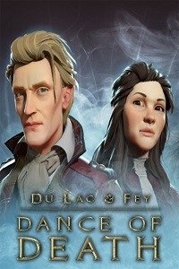 Dance of Death: Du Lac & Fey