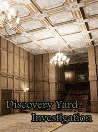 Discovery Yard Investigation