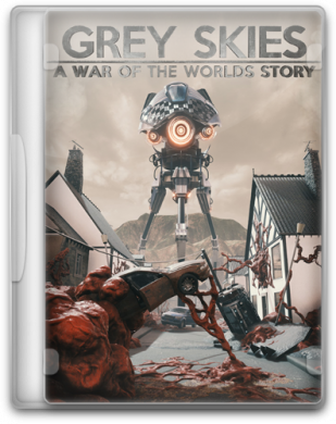 Grey Skies: A War of the Worlds Story