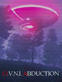 O.V.N.I. Abduction