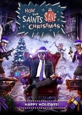 Saints Row IV: How the Saints Save Christmas