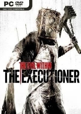 The Evil Within: The Executioner