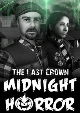 The Last Crown: Полуночный ужас