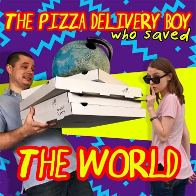 The Pizza Delivery Boy Who Saved the World