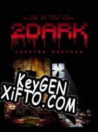 CD Key генератор для  2Dark