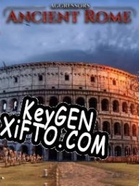 Aggressors: Ancient Rome ключ бесплатно