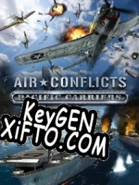 Air Conflicts: Pacific Carriers CD Key генератор
