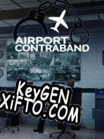Airport Contraband генератор ключей