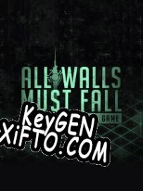 All Walls Must Fall CD Key генератор