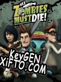 Генератор ключей (keygen)  All Zombies Must Die!