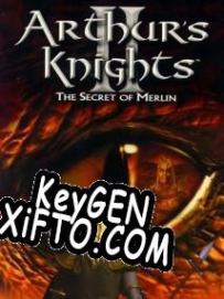 Генератор ключей (keygen)  Arthurs Knights 2: The Secret of Merlin