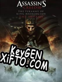 CD Key генератор для  Assassins Creed 3: The Tyranny of King Washington The Infamy