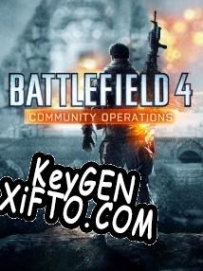 CD Key генератор для  Battlefield 4: Community Operations