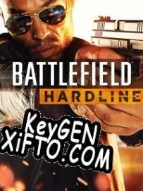 Battlefield: Hardline генератор серийного номера