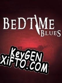 Bedtime Blues ключ бесплатно