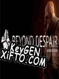 Beyond Despair CD Key генератор