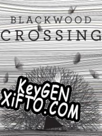 Blackwood Crossing генератор ключей