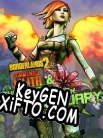Borderlands 2: Commander Lilith & the Fight for Sanctuary CD Key генератор