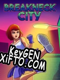 Breakneck City CD Key генератор