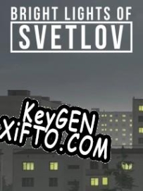 Генератор ключей (keygen)  Bright Lights of Svetlov