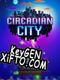 Circadian City генератор серийного номера