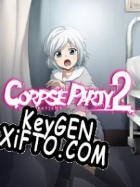 Corpse Party 2: Dead Patient генератор ключей