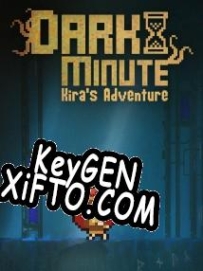Dark Minute: Kiras Adventure CD Key генератор