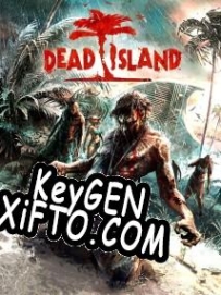 CD Key генератор для  Dead Island
