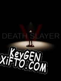 Генератор ключей (keygen)  Death Slayer V