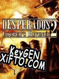 Desperados 2: Coopers Revenge генератор ключей