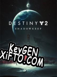 Ключ активации для Destiny 2: Shadowkeep