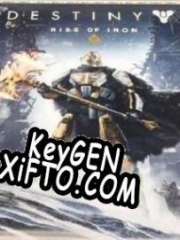 Генератор ключей (keygen)  Destiny: Rise of Iron