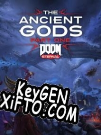 DOOM Eternal: The Ancient Gods, Part One генератор серийного номера