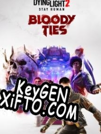Ключ активации для Dying Light 2: Stay Human Bloody Ties