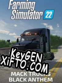 CD Key генератор для  Farming Simulator 22: Mack Trucks Black Anthem