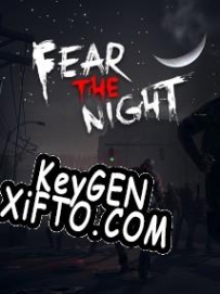 Fear the Night CD Key генератор