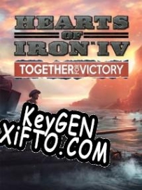 CD Key генератор для  Hearts of Iron 4: Together for Victory