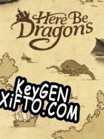 Генератор ключей (keygen)  Here Be Dragons