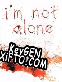 Генератор ключей (keygen)  Im Not Alone