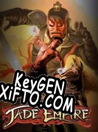 Jade Empire генератор серийного номера