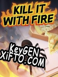 Kill It With Fire ключ бесплатно