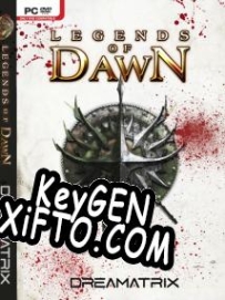 Регистрационный ключ к игре  Legends of Dawn