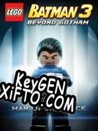 LEGO Batman 3: Beyond Gotham Man of Steel генератор ключей